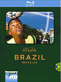 Blu-ray /  :  / Discovery Atlas: Brazil Revealed